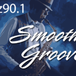 Jazz90.1 Smooth Grooves Radio Is LIVE!