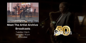 Jazz90.1 To Re-Broadcast Meet The Artist Concerts During Fall Pledge Drive