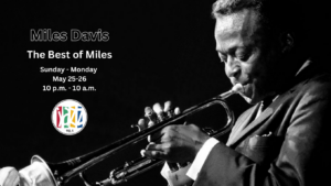 Derrick Lucas Presents Annual Miles Davis Memorial Day Special